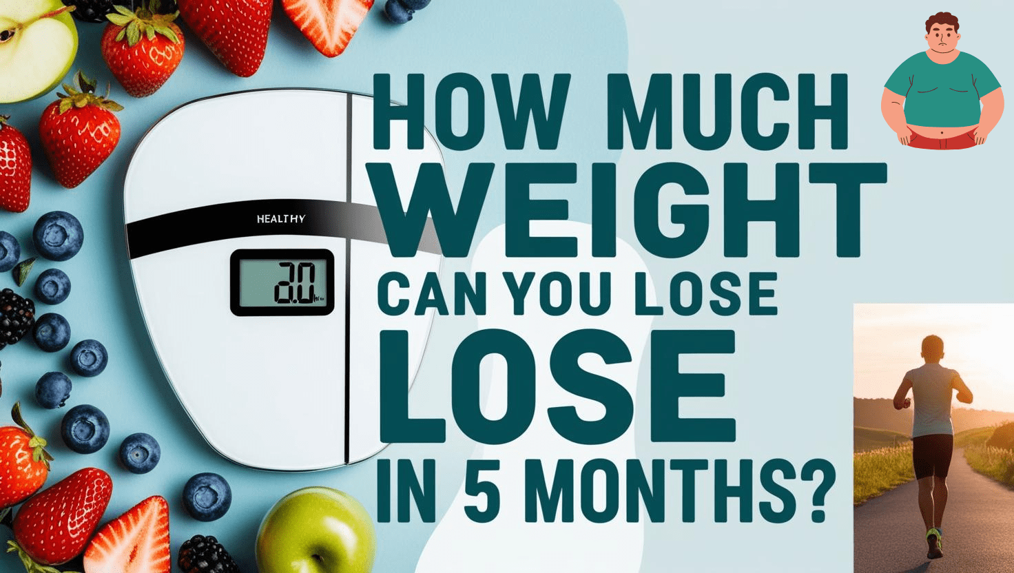 How Much Weight Can You Lose in 5 Months?