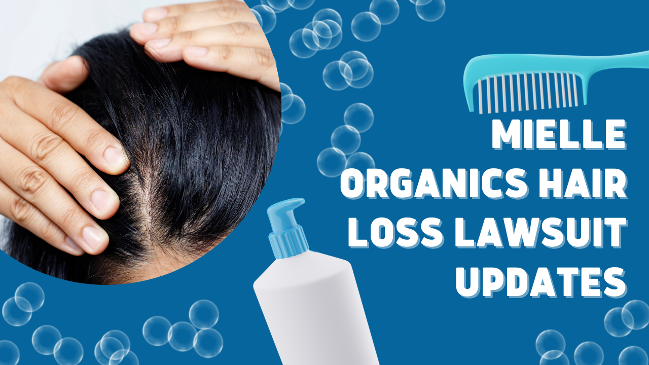 Mielle Organics Hair Loss Lawsuit