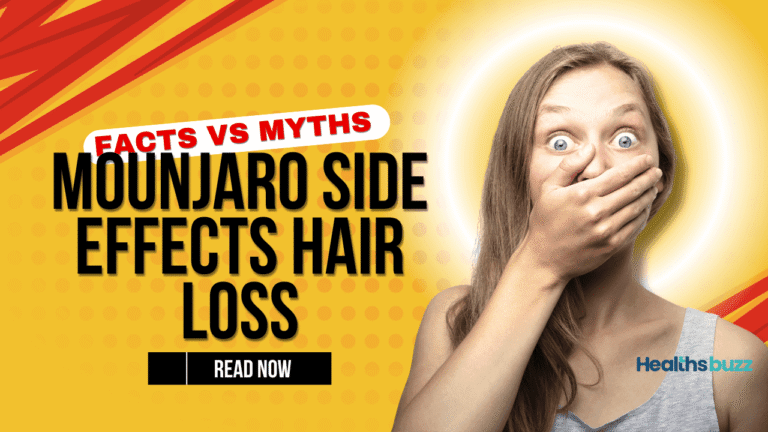 Mounjaro Side Effects Hair Loss