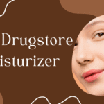 Best Drugstore Moisturizer