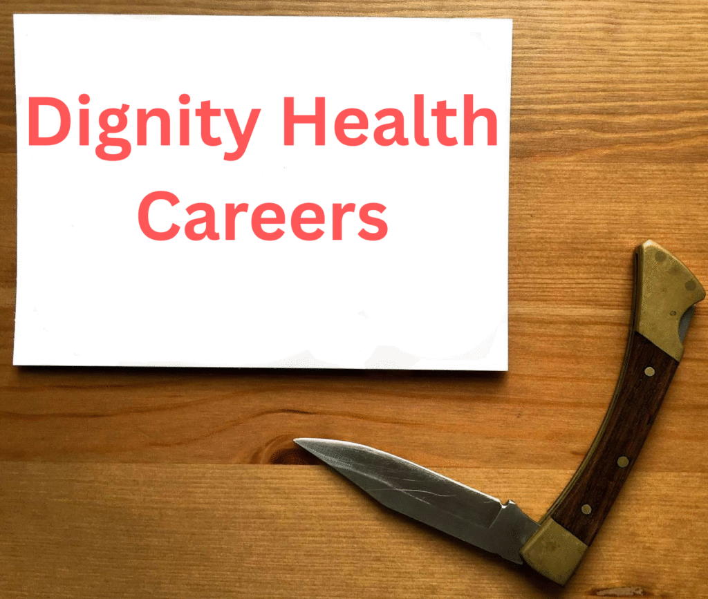 Dignity Health Careers
